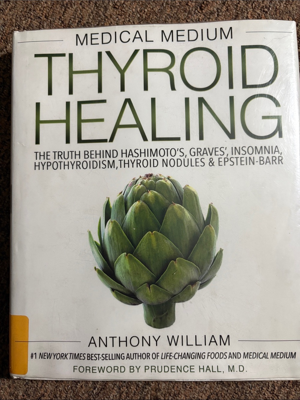 Medical Medium Thyroid Healing by Anthony William - Green & White Cover